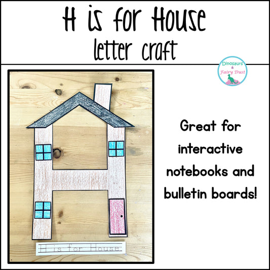 H is for House Letter Craft
